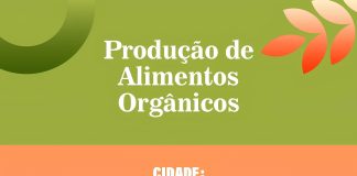 Secretaria de Agricultura sediará evento sobre produção de alimentos orgânicos