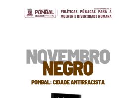 POMBAL: CIDADE ANTIRRACISTA — PREFEITURA LANÇA PROGRAMAÇÃO ALUSIVA AO NOVEMBRO NEGRO