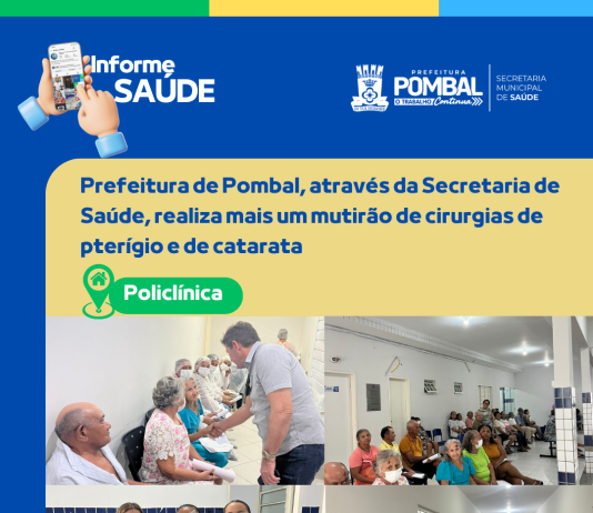 Policlícinca de Pombal realiza mutirão de cirurgias da visão: Cerca de 130 pessoas beneficiadas